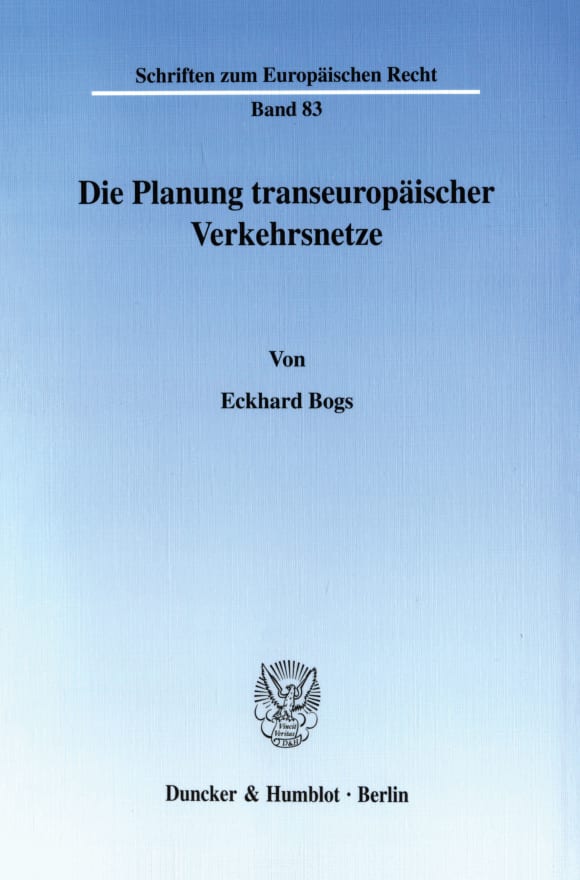 Cover Die Planung transeuropäischer Verkehrsnetze