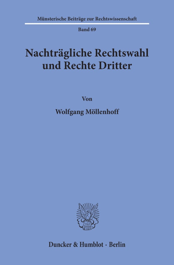 Cover Nachträgliche Rechtswahl und Rechte Dritter