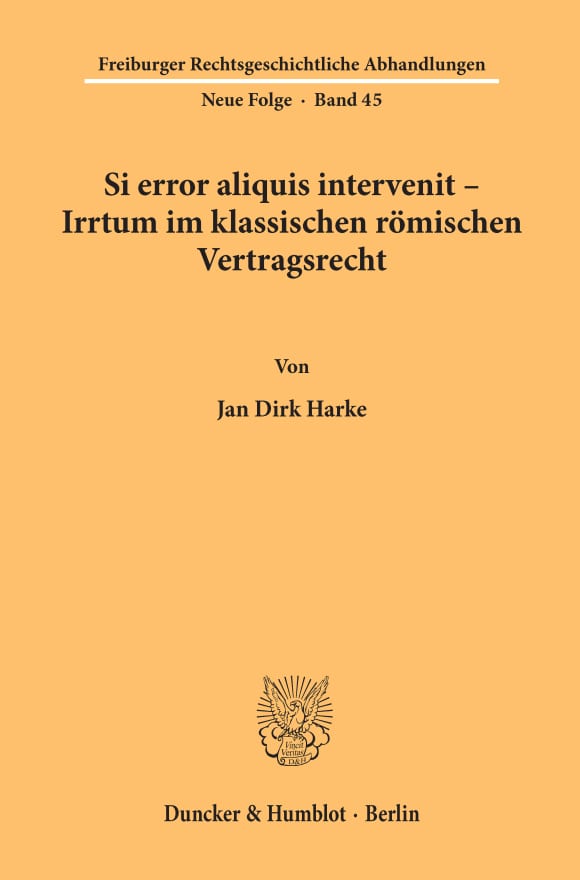 Cover Si error aliquis intervenit – Irrtum im klassischen römischen Vertragsrecht