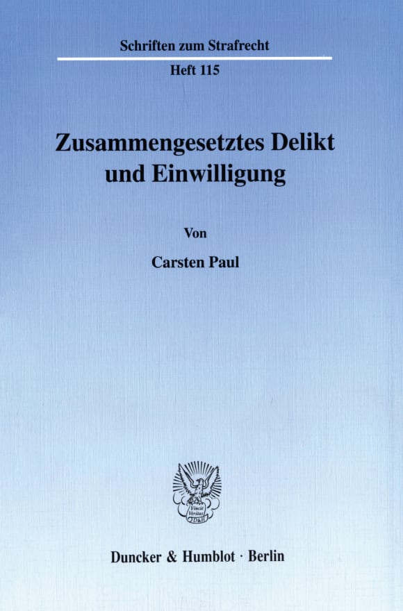 Cover Zusammengesetztes Delikt und Einwilligung