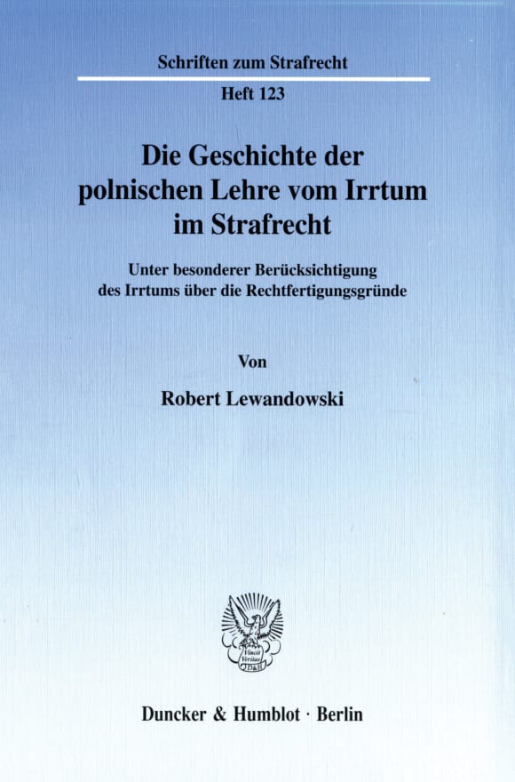 Cover Die Geschichte der polnischen Lehre vom Irrtum im Strafrecht