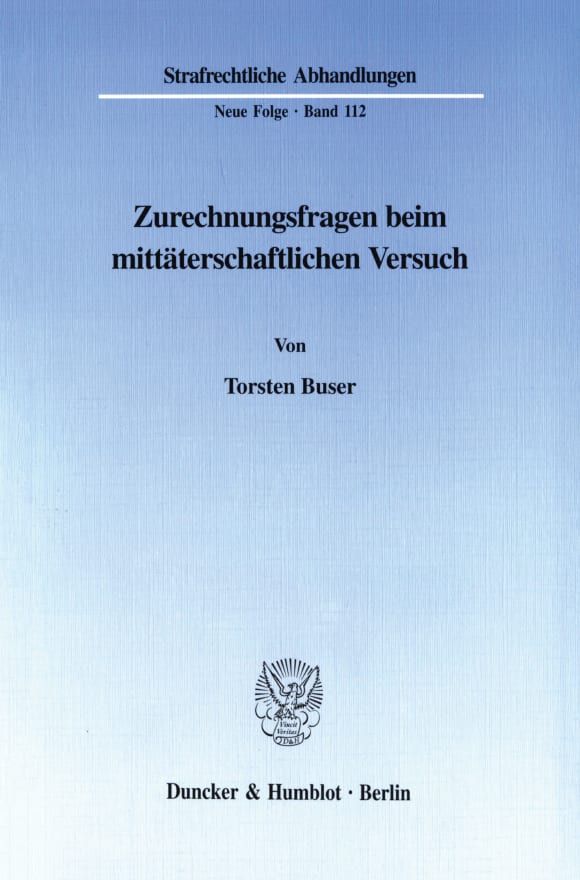 Cover Zurechnungsfragen beim mittäterschaftlichen Versuch