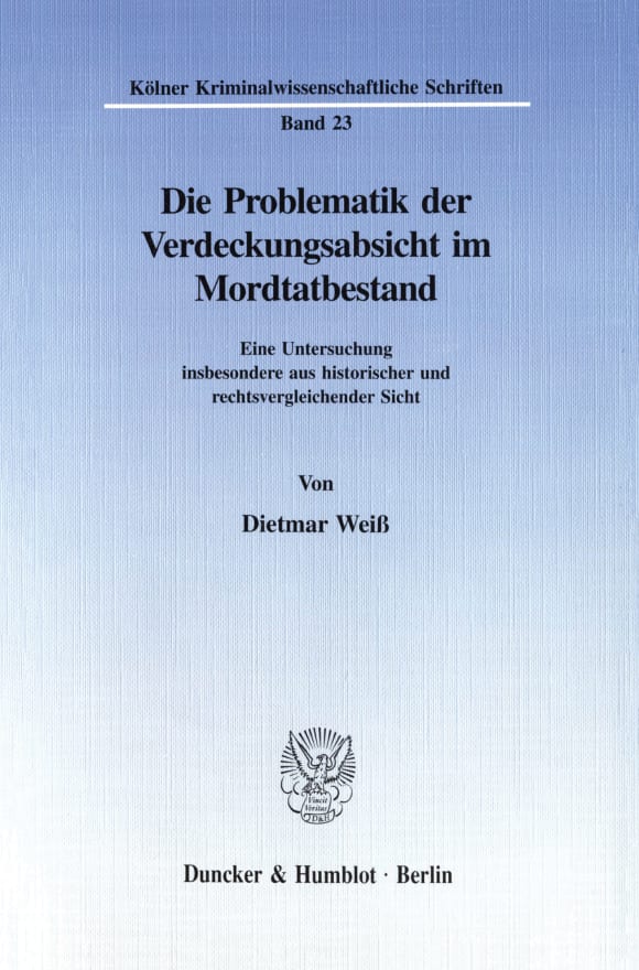 Cover Die Problematik der Verdeckungsabsicht im Mordtatbestand