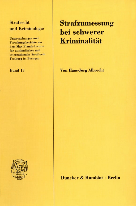 Cover Strafzumessung bei schwerer Kriminalität