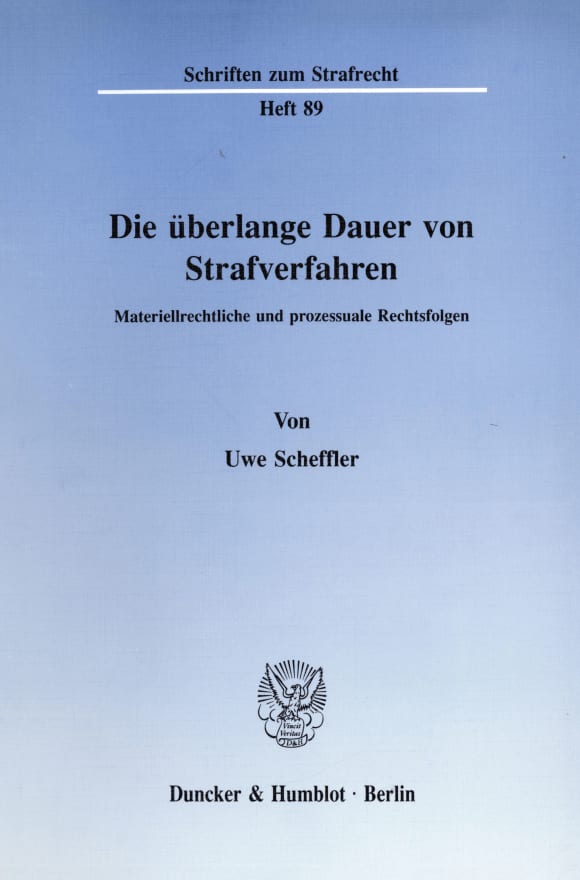 Cover Die überlange Dauer von Strafverfahren