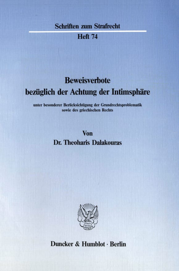 Cover Beweisverbote bezüglich der Achtung der Intimsphäre