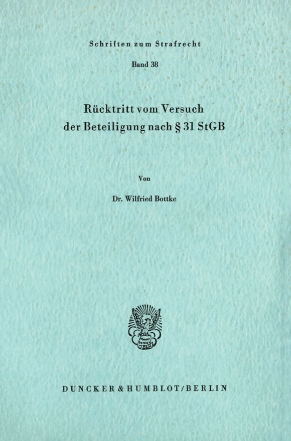 Cover Rücktritt vom Versuch der Beteiligung nach § 31 StGB