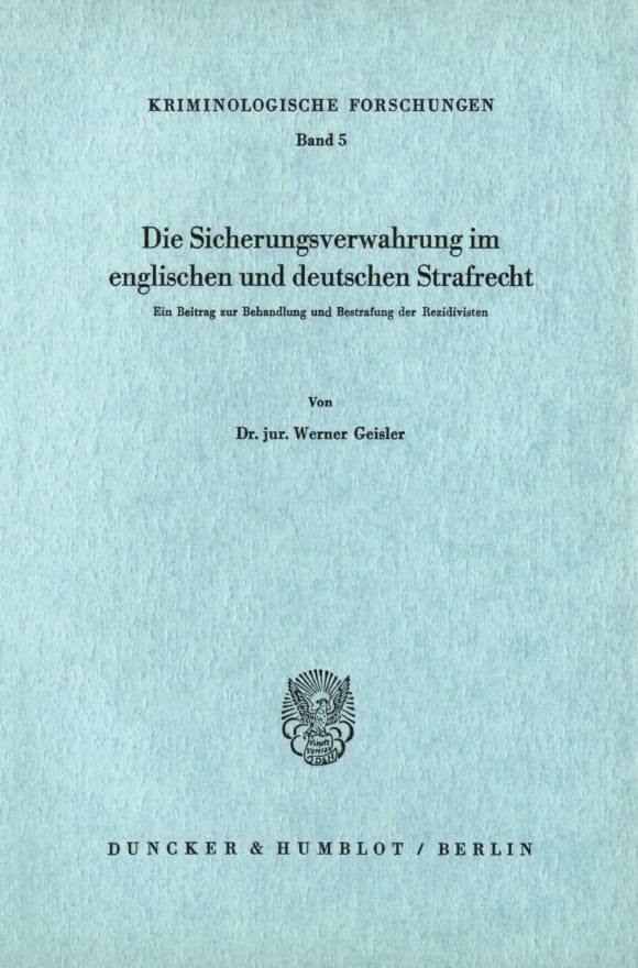 Cover Die Sicherungsverwahrung im englischen und deutschen Strafrecht