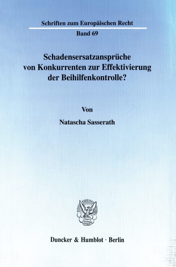 Cover Schadensersatzansprüche von Konkurrenten zur Effektivierung der Beihilfenkontrolle?