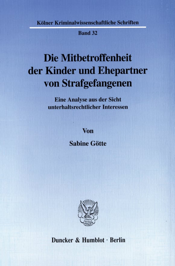 Cover Die Mitbetroffenheit der Kinder und Ehepartner von Strafgefangenen