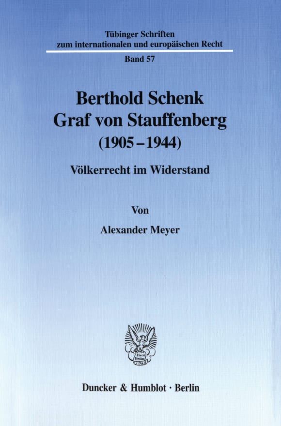 Cover Berthold Schenk Graf von Stauffenberg (1905–1944)