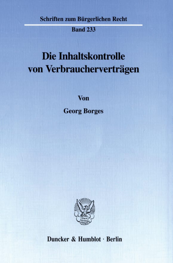 Cover Die Inhaltskontrolle von Verbraucherverträgen