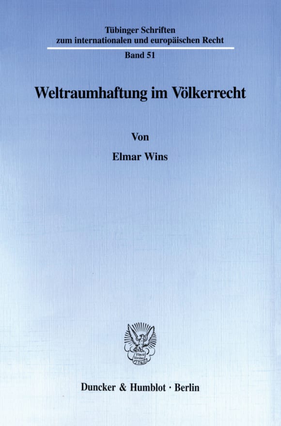 Cover Weltraumhaftung im Völkerrecht