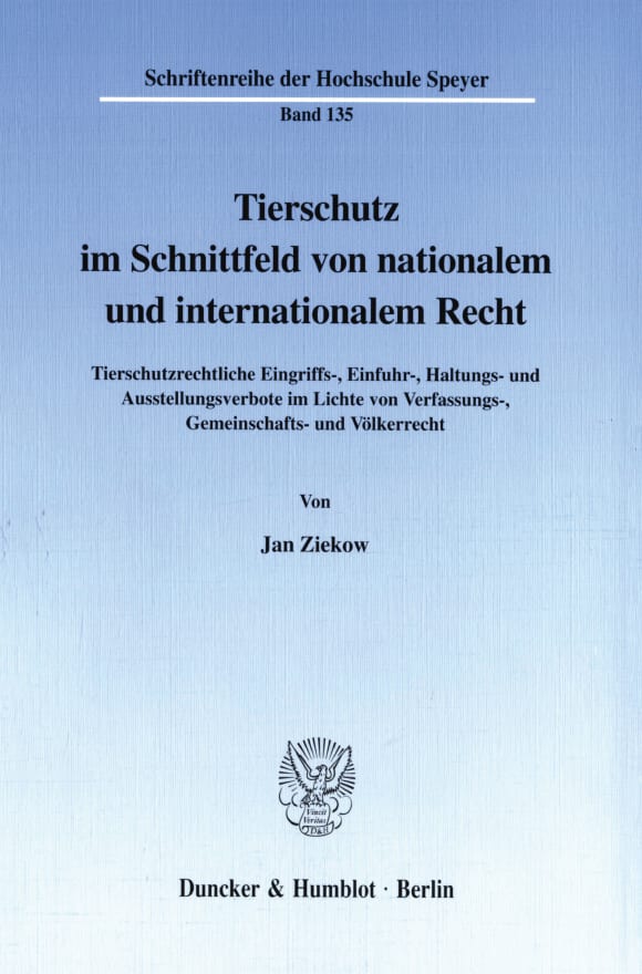 Cover Tierschutz im Schnittfeld von nationalem und internationalem Recht