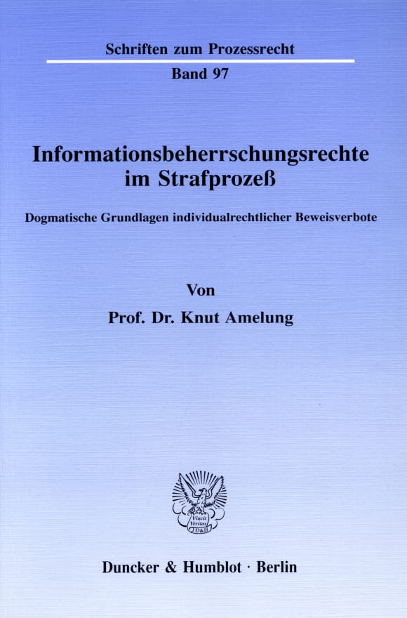 Cover Informationsbeherrschungsrechte im Strafprozeß