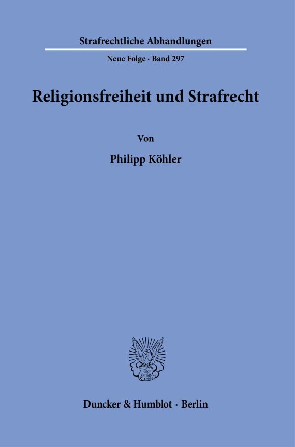 Cover Religionsfreiheit und Strafrecht