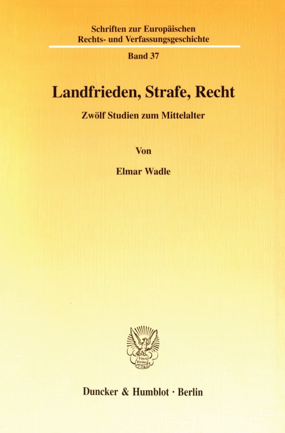 Cover Landfrieden, Strafe, Recht