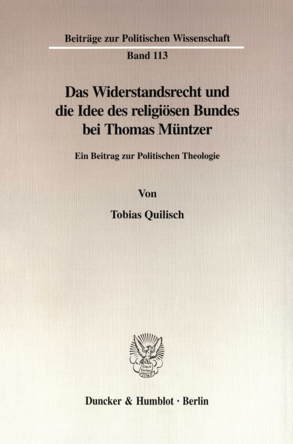 Cover Das Widerstandsrecht und die Idee des religiösen Bundes bei Thomas Müntzer