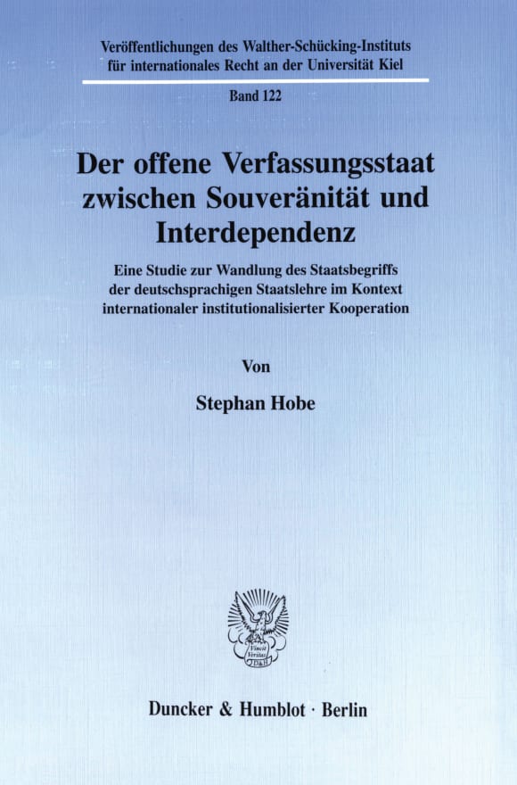 Cover Der offene Verfassungsstaat zwischen Souveränität und Interdependenz