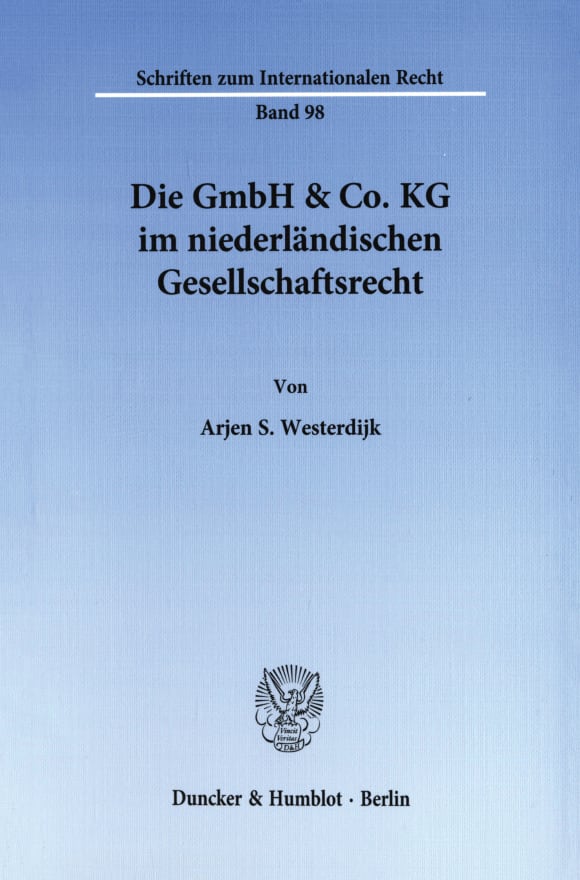 Cover Die GmbH & Co. KG im niederländischen Gesellschaftsrecht