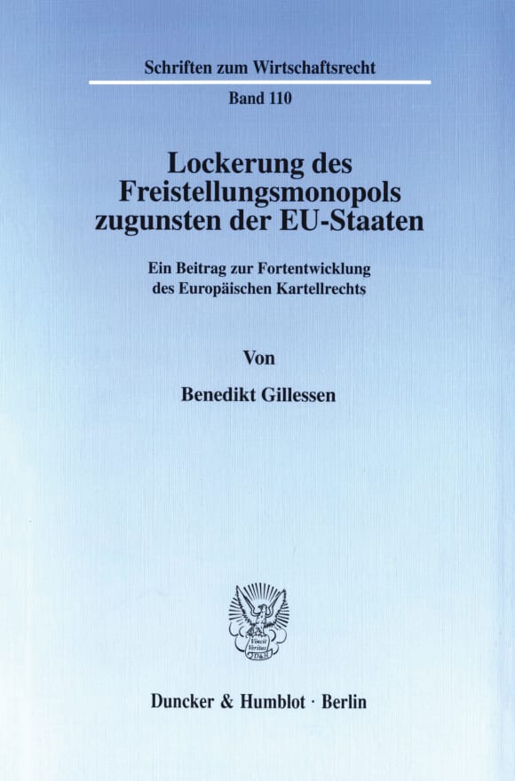 Cover Lockerung des Freistellungsmonopols zugunsten der EU-Staaten