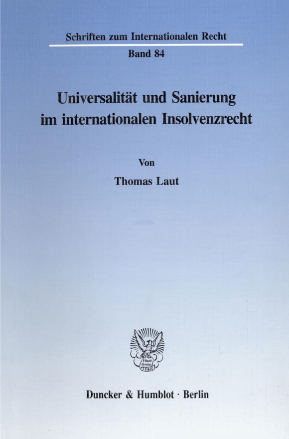 Cover Universalität und Sanierung im internationalen Insolvenzrecht