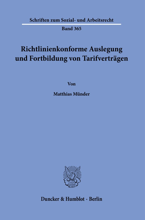 Cover Richtlinienkonforme Auslegung und Fortbildung von Tarifverträgen