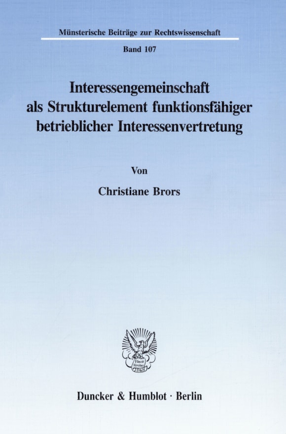 Cover Interessengemeinschaft als Strukturelement funktionsfähiger betrieblicher Interessenvertretung