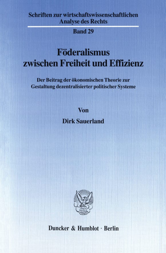 Cover Föderalismus zwischen Freiheit und Effizienz