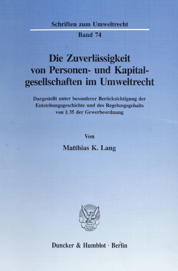 Cover Die Zuverlässigkeit von Personen- und Kapitalgesellschaften im Umweltrecht