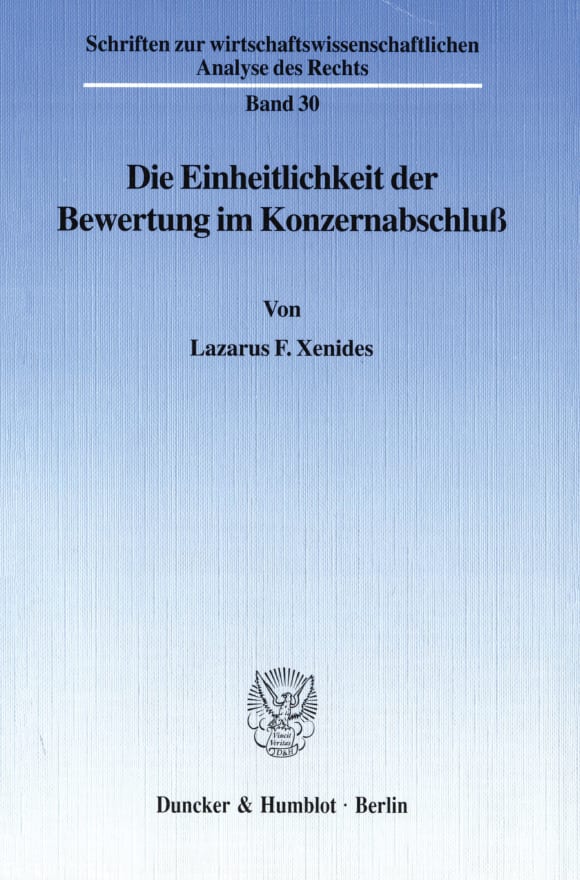 Cover Die Einheitlichkeit der Bewertung im Konzernabschluß