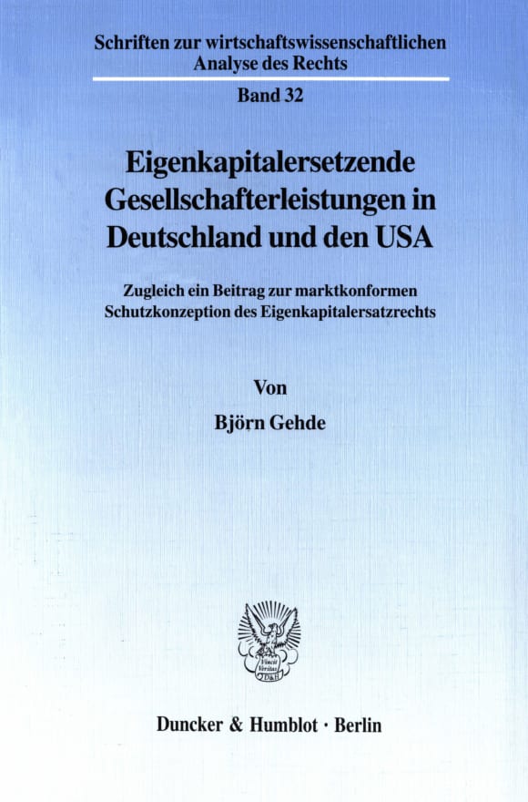 Cover Eigenkapitalersetzende Gesellschafterleistungen in Deutschland und den USA