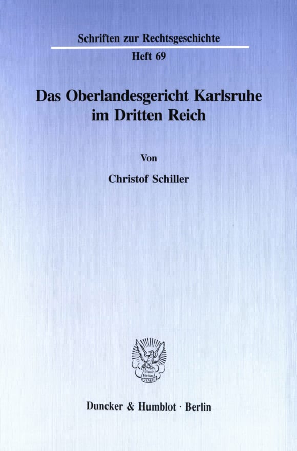 Cover Das Oberlandesgericht Karlsruhe im Dritten Reich