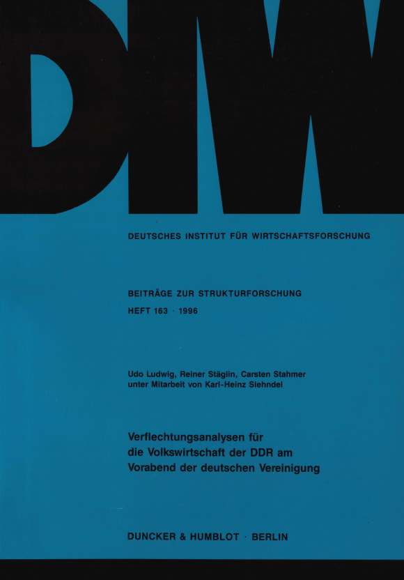 Cover Verflechtungsanalysen für die Volkswirtschaft der DDR am Vorabend der deutschen Vereinigung