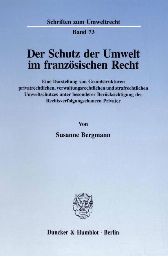 Cover Der Schutz der Umwelt im französischen Recht