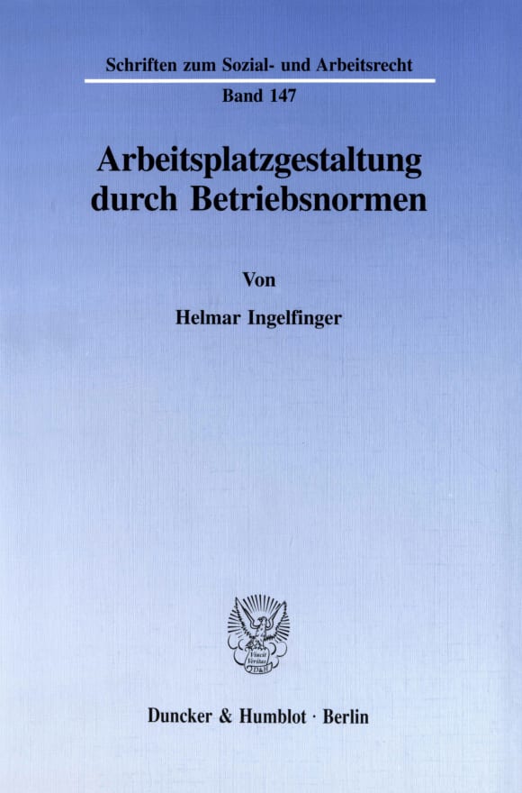 Cover Arbeitsplatzgestaltung durch Betriebsnormen