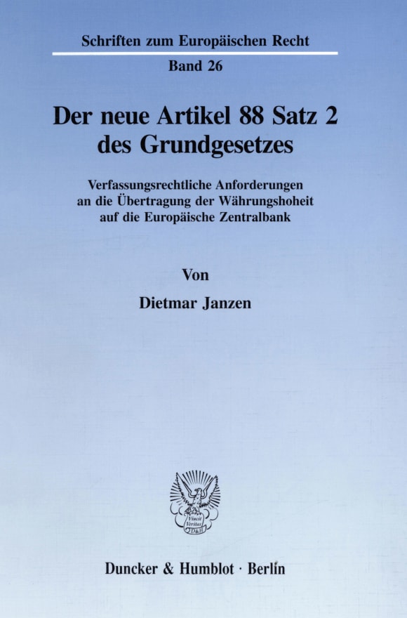 Cover Der neue Artikel 88 Satz 2 des Grundgesetzes