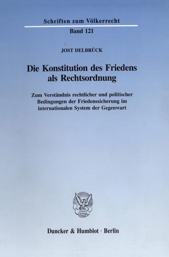 Cover Die Konstitution des Friedens als Rechtsordnung