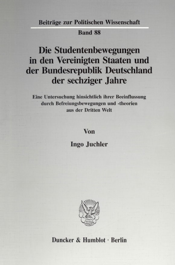 Cover Die Studentenbewegungen in den Vereinigten Staaten und der Bundesrepublik Deutschland der sechziger Jahre