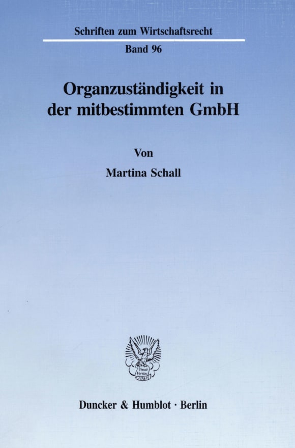 Cover Organzuständigkeit in der mitbestimmten GmbH