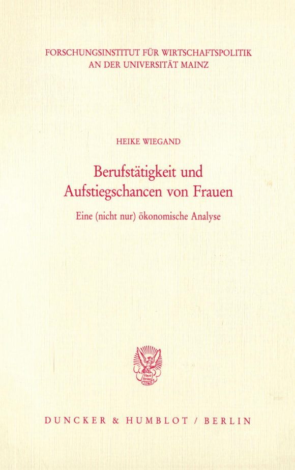 Cover Berufstätigkeit und Aufstiegschancen von Frauen