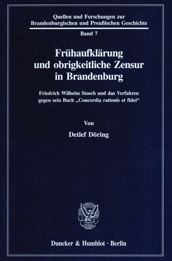 Cover Frühaufklärung und obrigkeitliche Zensur in Brandenburg