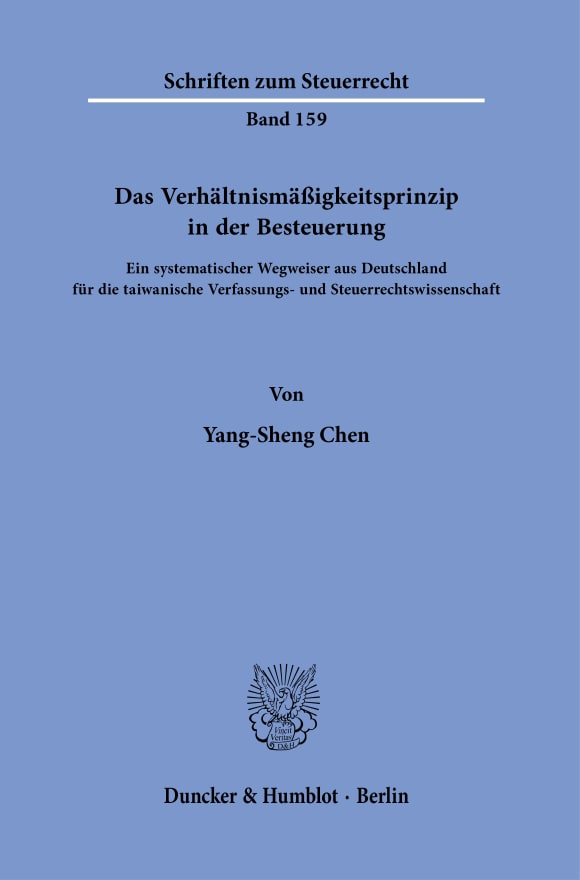 Cover Das Verhältnismäßigkeitsprinzip in der Besteuerung