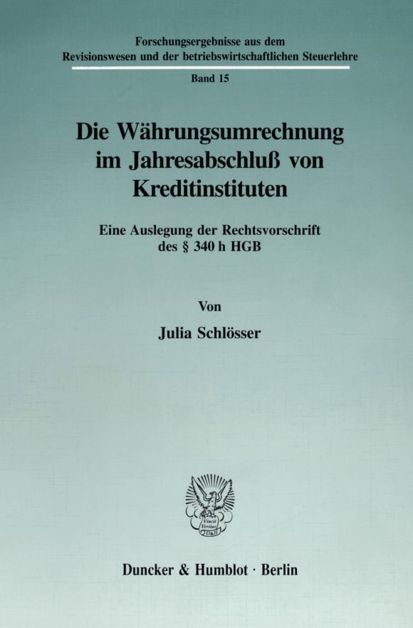 Cover Die Währungsumrechnung im Jahresabschluß von Kreditinstituten