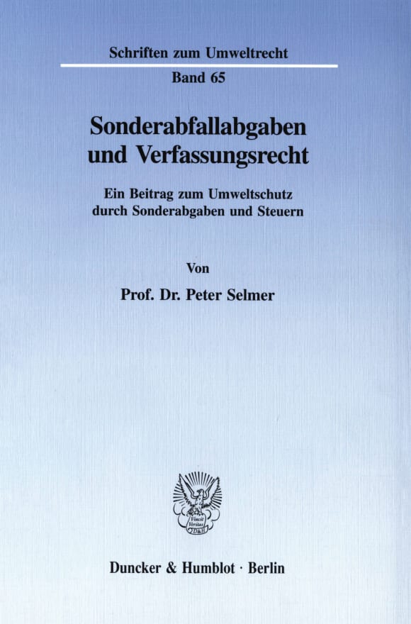 Cover Sonderabfallabgaben und Verfassungsrecht