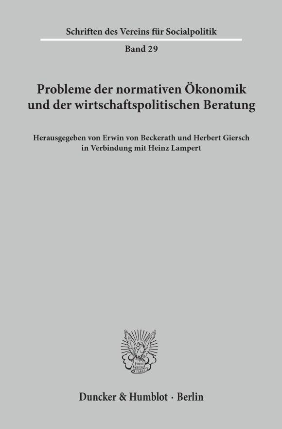 Cover Probleme der normativen Ökonomik und der wirtschaftspolitischen Beratung