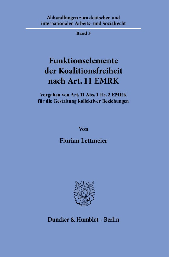 Cover Funktionselemente der Koalitionsfreiheit nach Art. 11 EMRK