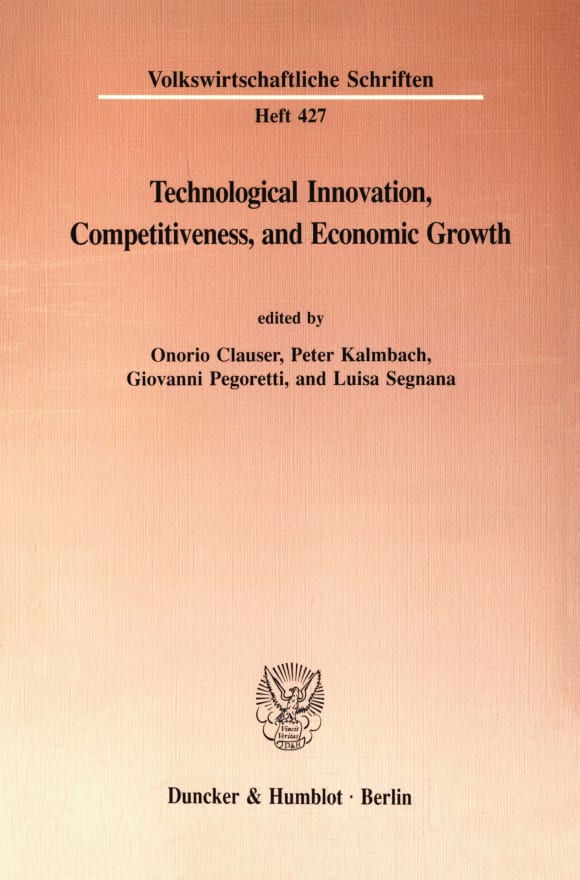 Cover Technological Innovation, Competitiveness, and Economic Growth