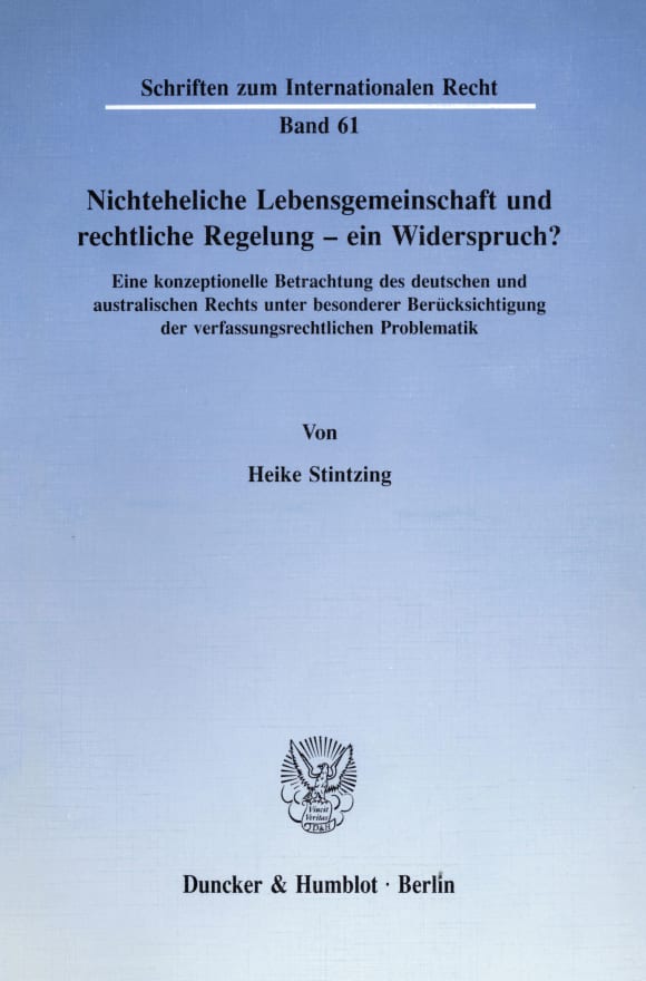 Cover Nichteheliche Lebensgemeinschaft und rechtliche Regelung - ein Widerspruch?