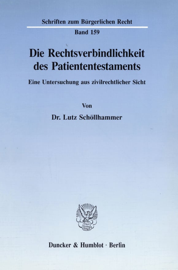 Cover Die Rechtsverbindlichkeit des Patiententestaments